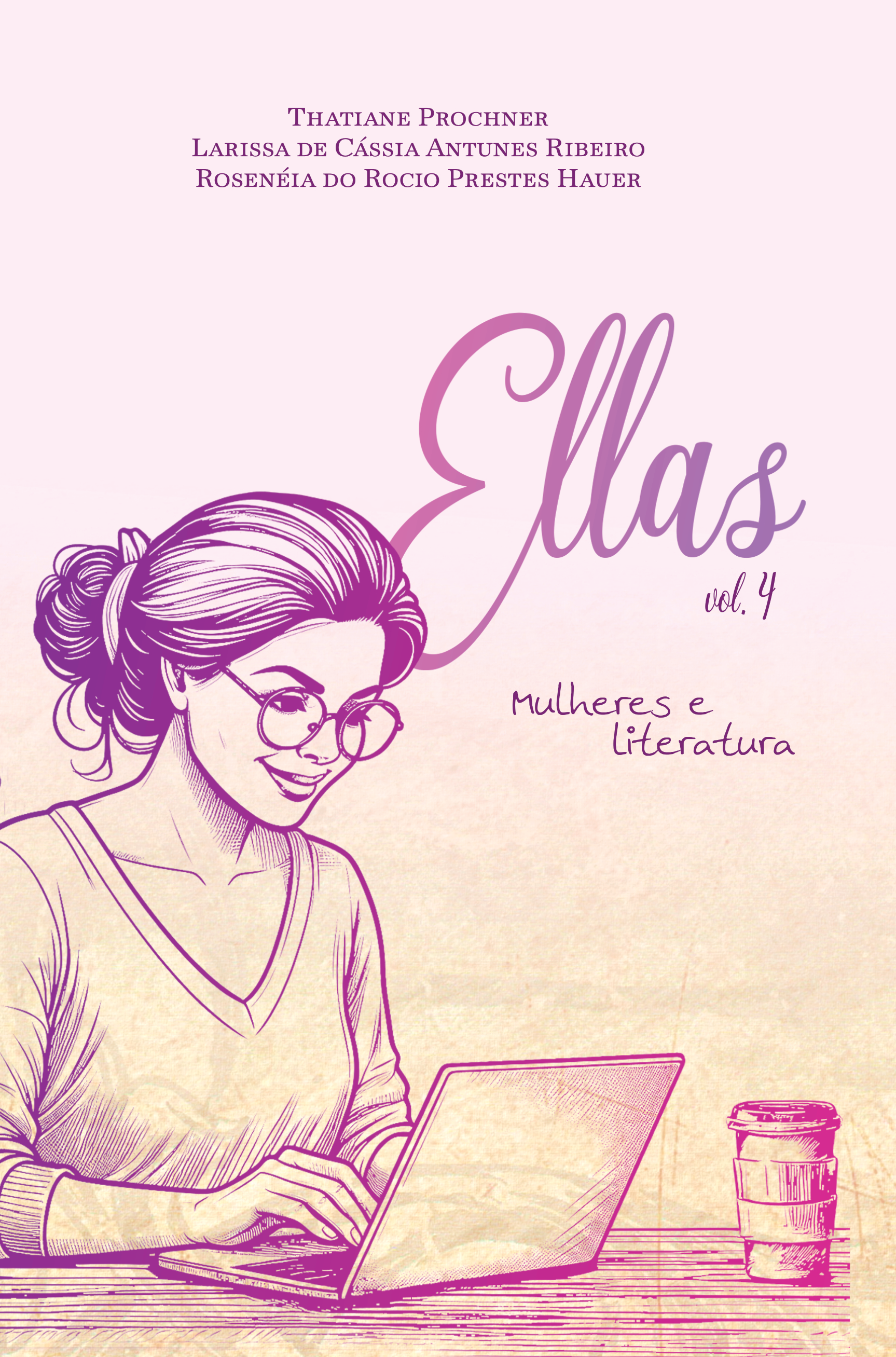 Ellas vol 4 1ª edição