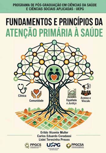 Fundamentos e princípios da atenção primária à saúde 1ª edição