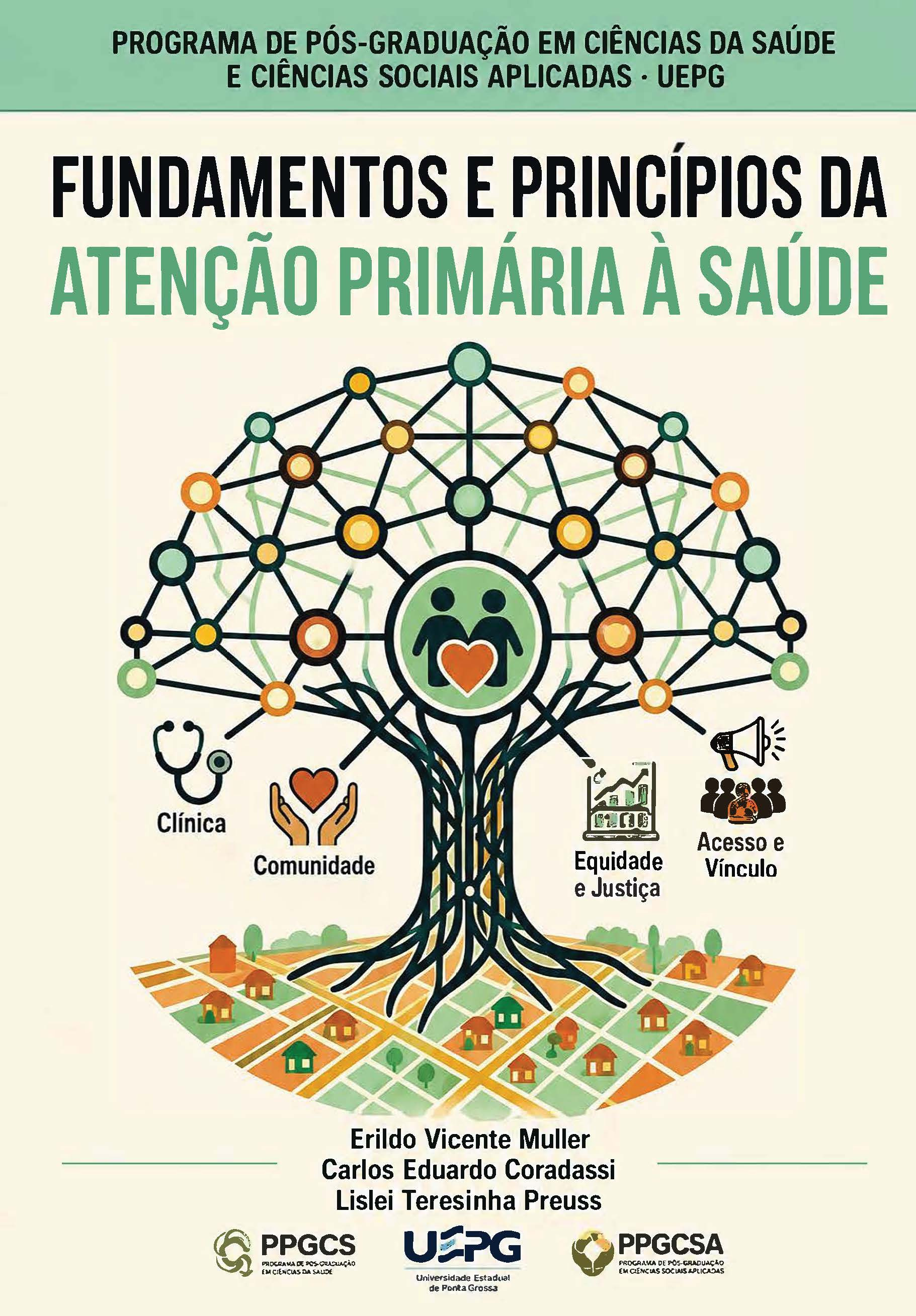 Fundamentos e princípios da atenção primária à saúde 1ª edição