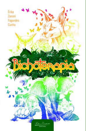 Bichoterapia 1ª edição